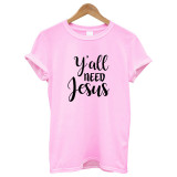 Y'all Need Jesus Faith T Shirt for Women Short Sleeve