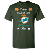 Miami Dolphins Fan Accountant T-Shirt