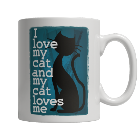 Limited Edition -I Love My Cat And My Cat Loves Me