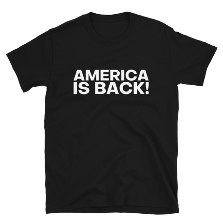 T-Shirt Unisex - 'America is back'