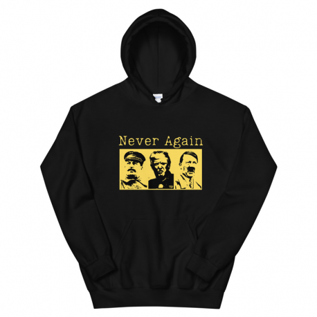 Hoodie Unisex - 'Never Again'