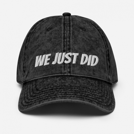 Vintage Cotton Twill Cap - 'We Just Did'