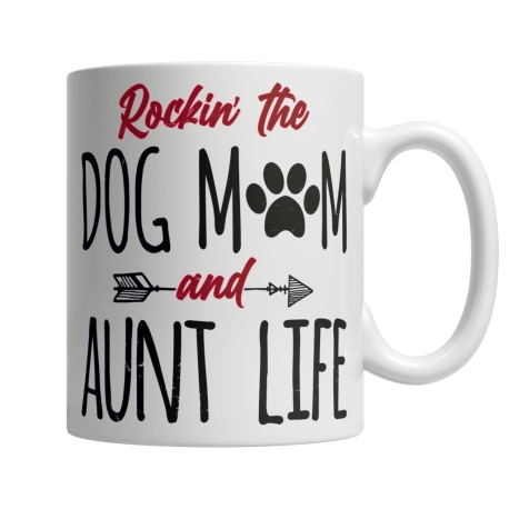 Rocking The Dog Mom and Aunt Life