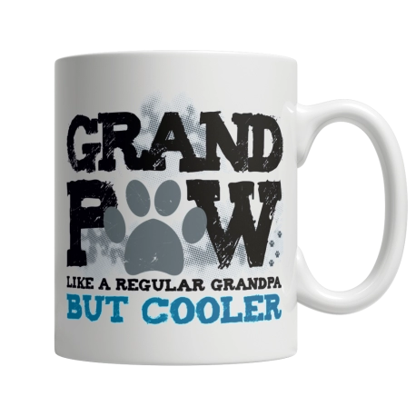 Grandpaw, Like A Regular Grandpa But  Cooler