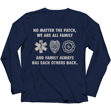 Limited Edition - No Matter The Patch We Are All Family And Family Always Has Each Others Back 2