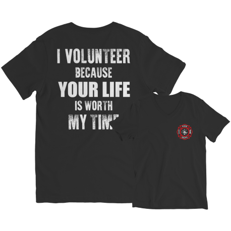 I Volunteer Because Your Life Is Worth My Time