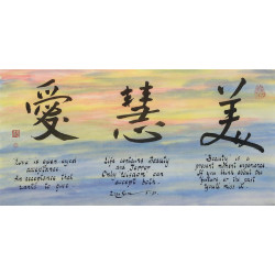 Chinese Calligraphy "Love - Wisdom - Beauty"