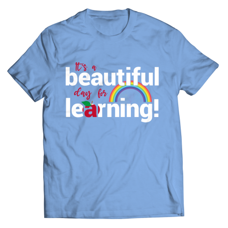 It's A Beautiful Day For Learning Unisex T-Shirt 1