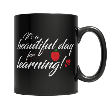 It's A Beautiful Day For Learning Black Coffee Mug 2