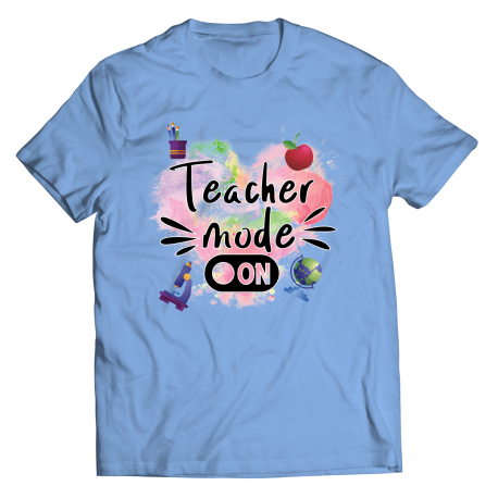 Teach Mode On Unisex Shirt