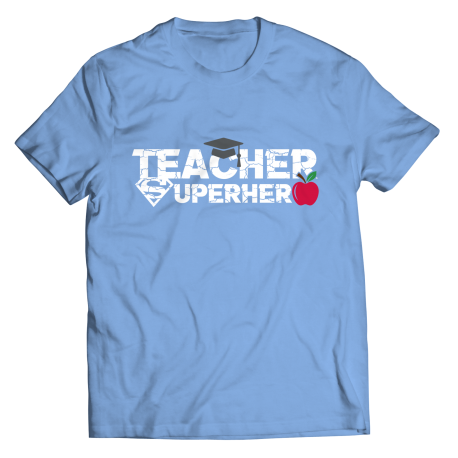 Teacher Superhero Unisex Shirt