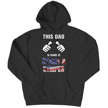 This Dad Is Made Of Stars & Stripes (FATHERS DAY ONLY EXCLUSIVE) Hoodie