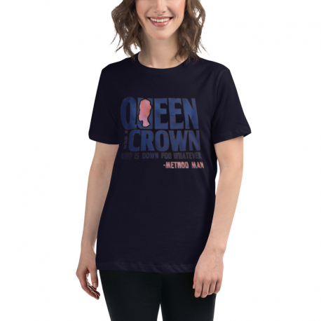 Queen With A Crown Who Is Down For Whatever