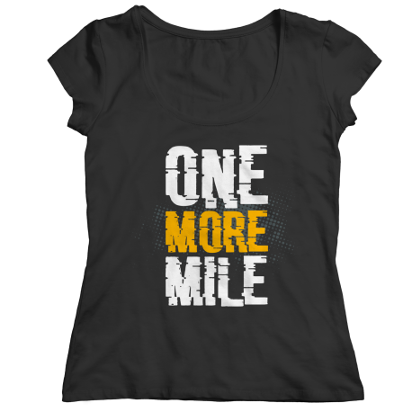 One More Mile Workout Shirt