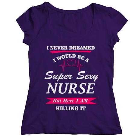 Super Sexy Nurse Shirt