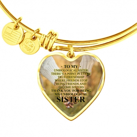 To My unbiological Sister Gold Heart Pendant Bangle