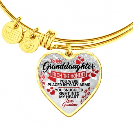 Granddaughter  From The Moment You Were Placed Into My Arms Gold Heart Pendant Bangle