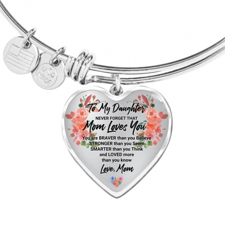 Never Forget that Mom Loves You Stainless Heart Pendant Bangle