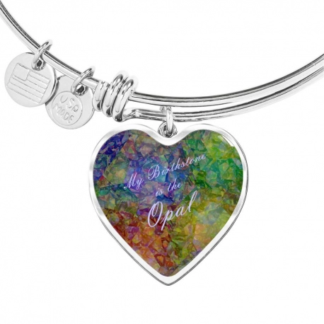 My birthstone is the opal Stainless Heart Pendant Bangle