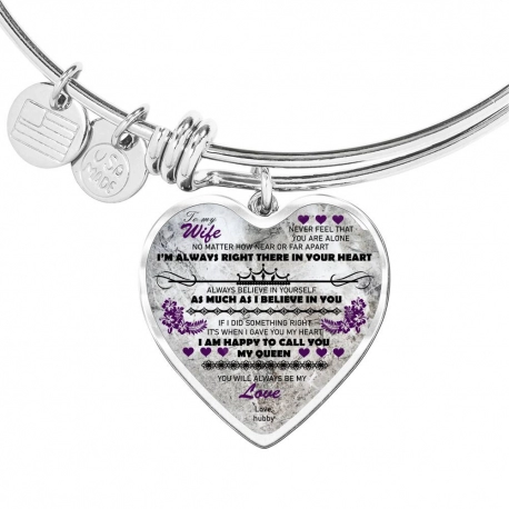 To my wife, my queen Stainless Heart Pendant Bangle