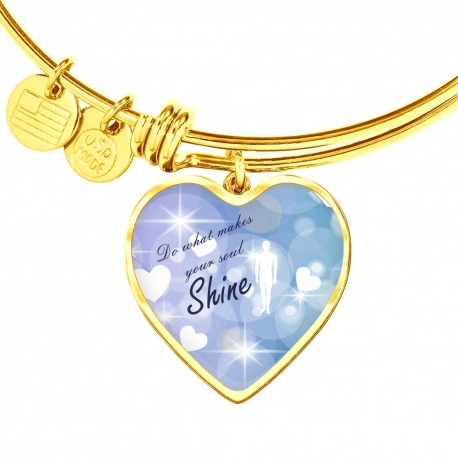 Do what makes your soul shine Gold Heart Pendant Bangle