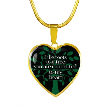 Like Roots To A Tree you are Connected to my Heart Gold Heart Pendant with Snake Chain