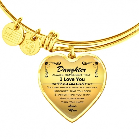 Daughter Always Remember Gold Heart Pendant Bangle