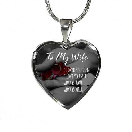 To My Wife Stainless Heart Pendant with Snake Chain