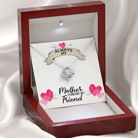 Always My Mother Forever My Friend Love Knot Necklace
