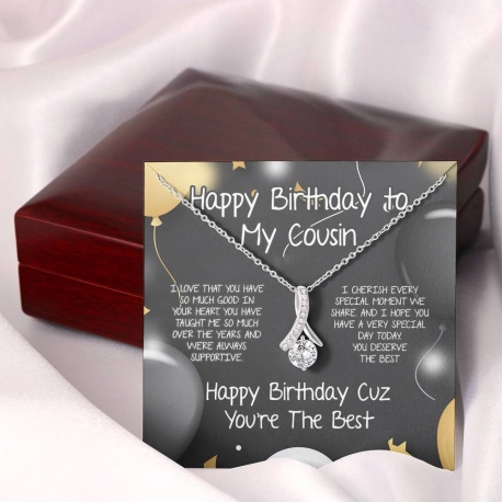 Happy Birthday Cuz, Youre The Best Alluring Beauty Necklace