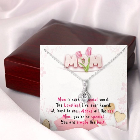 Mom, Youre So Special Alluring Beauty Necklace