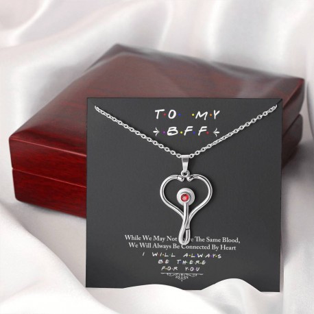 To My BFF I Will Always Be There For You Stethoscope Necklace Embellished with Red Crystal