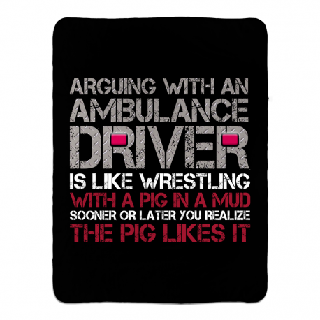 Arguing With An Ambulance Driver Sherpa fleece Blanket 60x80