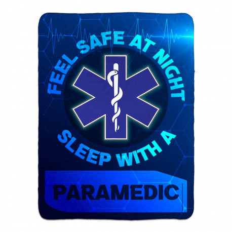 Feel Safe At Night, Sleep With a Paramedic Sherpa Fleece Blanket 60x80