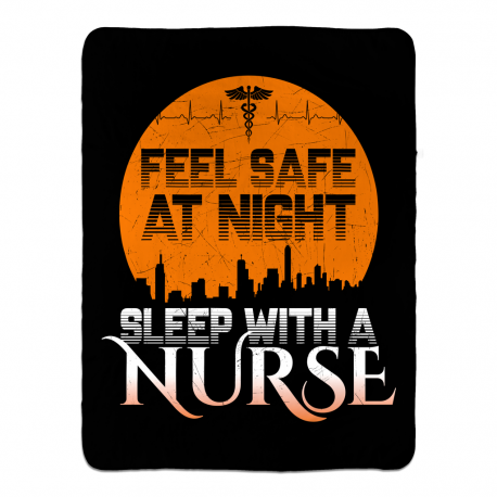 Feel Safe At Night, Sleep with a Nurse Sherpa Fleece Blanket 60x80