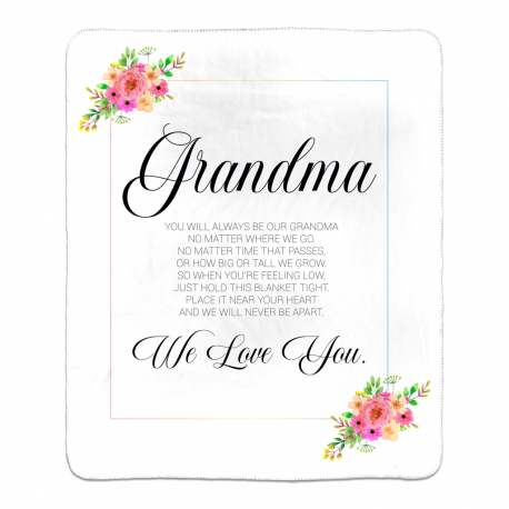 You Will Always Be Our Grandma Sherpa Fleece Blanket 50x60