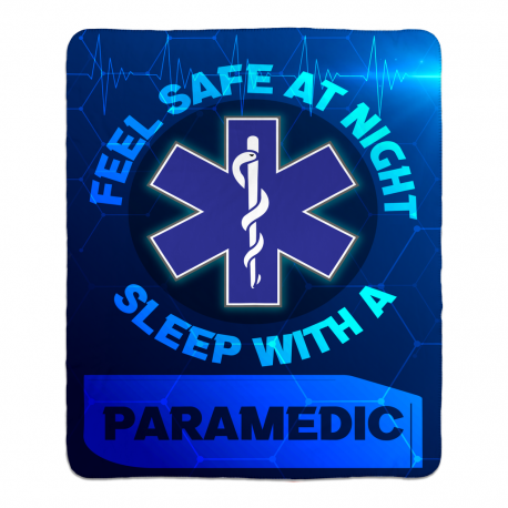 Feel Safe At Night, Sleep With a Paramedic Sherpa Fleece Blanket 50x60