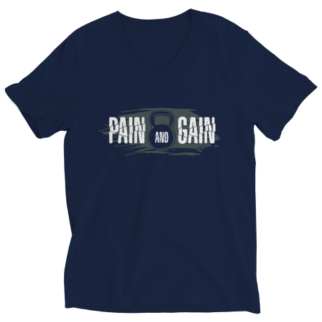 Pain And Gain V Neck Shirt