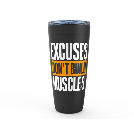 Excuses Dont Build Muscles Viking Tumbler
