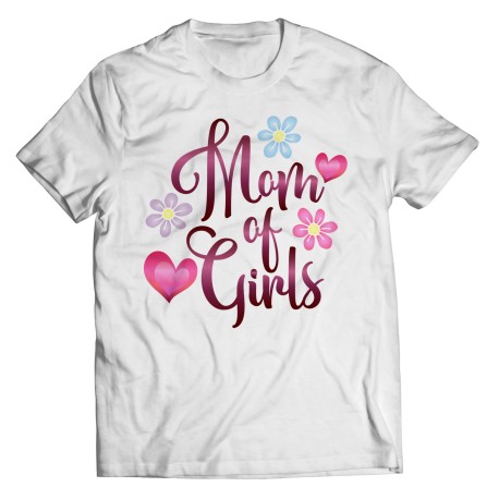 Mom of Girls T-Shirt, perfect Gifts for Mom for Christmas, Birthdays, Mother's Day or Anniversary