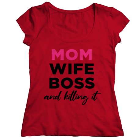 Mom Wife Boss Ladies T-Shirt  for Mom. They are perfect Gifts for Mom for Christmas, Birthdays, Mother's Day or Anniversary