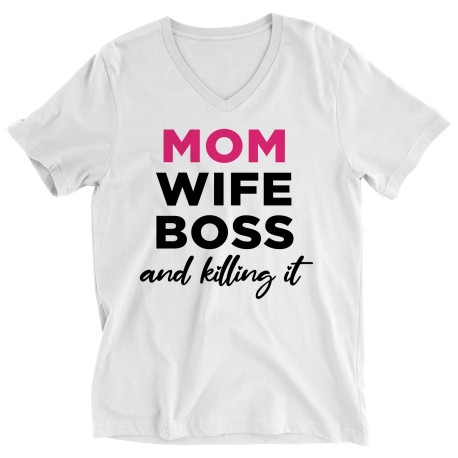Mom Wife Boss Ladies V-Neck T-Shirt for Mom. They are perfect Gifts for Mom for Christmas, Birthdays, Mother's Day or Anniversar