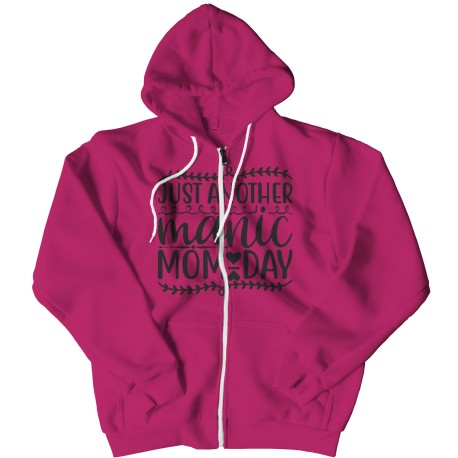 Manic Mom Day Zipper Hoodie  for Mom. They are perfect Gifts for Mom for Christmas, Birthdays, Mother's Day or Anniversary