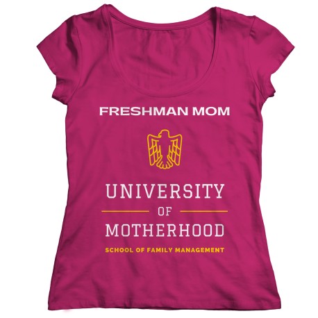 Freshman Mom Ladies T-Shirt  for First Time Mom.