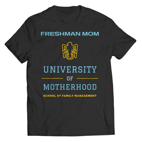 Yellow/Blue Freshman Mom T-shirt  for First Time Mom.