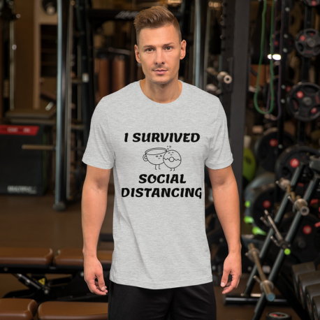 I Survived Social Distancing Unisex Tee