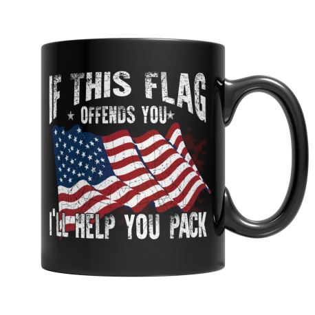 If This Flag Offends You, Ill Help You Pack