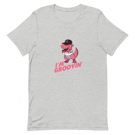 GrooveZilla I'm Groovin' Short-Sleeve Unisex T-Shirt