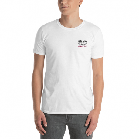 This Guy Loves to Groove Short-Sleeve T-Shirt