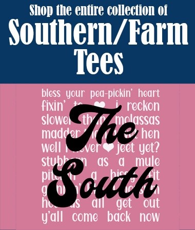 link to funny southern and farm related tshirts